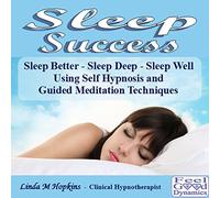 Linda M Hopkins - Sleep CD Sleep Success to Help With Relaxation in Order to Fall Asleep More Easily