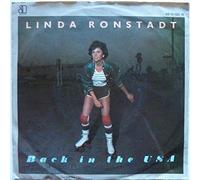 Linda Ronstadt - Back In The Usa - 7 inch vinyl / 45