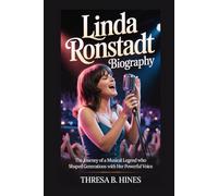 LINDA RONSTADT BIOGRAPHY: The Journey of a Musical Legend Who Shaped Generations with Her Powerful Voice