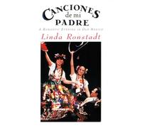 Linda Ronstadt: Canciones De Mi Padre [DVD] [2004] [NTSC]