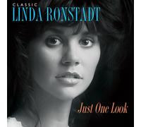 Linda Ronstadt - Classic Linda Ronstadt: Just One Look [New Vinyl LP]