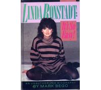 Linda Ronstadt: It's So Easy : An Unauthorized Biography