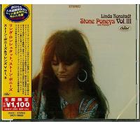 Linda Ronstadt - Linda Ronstadt, Stone Poneys And Friends. Vol. III