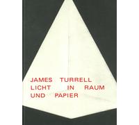 Linda Schädler Graphische Sammlung ETH Zürich A James Turrell: Lich (Paperback)