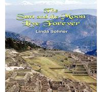 Linda Sohner The Sun & the Moon Live Forever Paperback Book Linda Sohner Multicolor