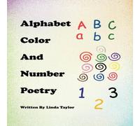 Linda Taylor Alphabet Color & Number Poetry Paperback Book Linda Taylor Multicolor