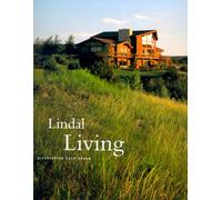 Lindal Living: Discovering Your Dream