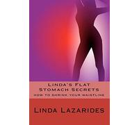 Linda's Flat Stomach Secrets
