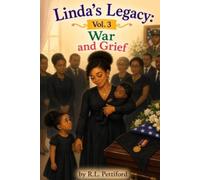 Linda's Legacy Vol 3: War and Grief