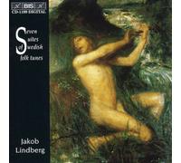 Lindberg, Jakob - 7 Suites of Swedish Tunes