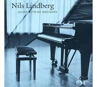 Lindberg, Nils - Alone With My Melodies [Swedish Import]