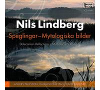 Lindberg - Nils Lindberg: Dalecarlian Reflections & Mythological Portraits
