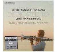Lindberg:Oslo Po:Rundel - Berio / Xenakis / Turnage: Trombone Concertos Dedicated to Christian Lindberg