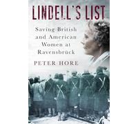 Lindell's List: Saving British and American Women at Ravensbrück