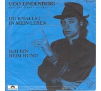LINDENBERG, Udo - Du knallst in mein Leben / Ich bin beim Bund / 811 833-7