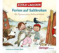 Lindgren,Astrid - Ferien Auf Saltkrokan: ALS Tjorven Einen Seehund B [Import]