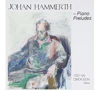 Lindgren, Stefan - Hammerth: Piano Preludes