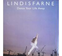Lindisfarne - Dance your life away / Vinyl record [Vinyl-LP]