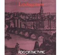 Lindisfarne - Fog On The Tyne
