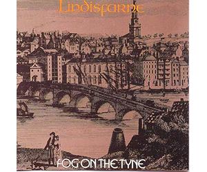 Lindisfarne - Fog on the Tyne