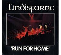 Lindisfarne - Run For Home [7" Vinyl]