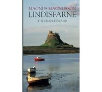 Lindisfarne: The Cradle Island