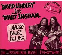 Lindley David & Wally - Twango Bango Deluxe