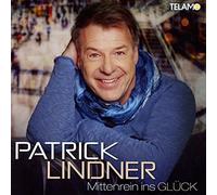 Lindner, Patrick - Mittenrein Ins Gluck