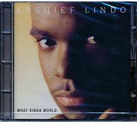 Lindo, Kashief - What Kinda World