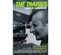 Lindsay Anderson Diaries (Diaries, Letters and Essays)