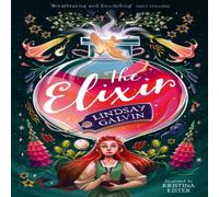 Lindsay Galvin The Elixir Paperback Book Lindsay Galvin Multicolor