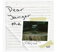 Lindsay Gordon Dear Younger Me: A Reflection in Poetry Paperback Book Lindsay Gordon Multicolor