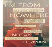 Lindsay Lerman I'm From Nowhere N/A Book Lindsay Lerman Multicolor