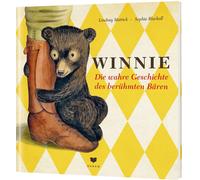Lindsay Mattick WINNIE: Die wahre Geschichte des berühmten Bären: Der (Hardback)