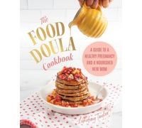 Lindsay Taylor The Food Doula Cookbook (Hardback) (US IMPORT)