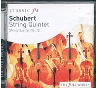 The Lindsays & Cummings - Franz Schubert: String Quintet