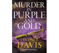 Lindsey Davis Murder in Purple & Gold Hardcover Book Lindsey Davis Multicolor