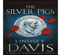 Lindsey Davis The Silver Pigs Paperback Book Lindsey Davis Multicolor