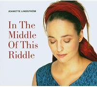 Lindstrom, Jeanette - In The Middle Of This Riddle [Swedish Import]