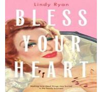 Lindy Ryan Bless Your Heart Paperback Book in White Lindy Ryan White