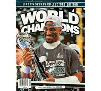 Lindy’s Pro Football Magazine Issue 55, 2024 Philadelphia Eagles Super Bowl Champions