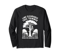 Line Clearance Tree Trimmer Heroes Long Sleeve T-Shirt