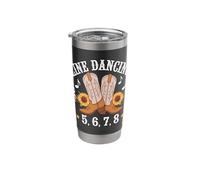 Line Dancing 5,6,7,8 Western Music Country Line Dance Stainless Steel Insulated Tumbler