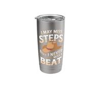 Line Dancing I May Miss Steps But I Never Miss A Beat Stainless Steel Insulated Tumbler