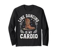 Line Dancing is My Cardio Dancer Country Long Sleeve T-Shirt