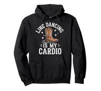 Line Dancing Is My Cardio Dancer Country Pullover Hoodie