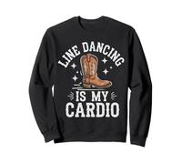 Line Dancing Is My Cardio Dancer Country Sweatshirt
