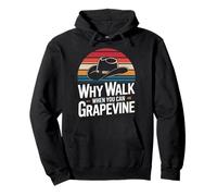 Line Dancing Why Walk When You Can Grapevine Pullover Hoodie