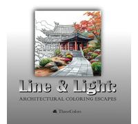 Line & Light: Architectural Coloring Escapes
