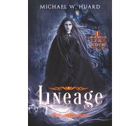 LINEAGE: Daughter of the Witch: 1